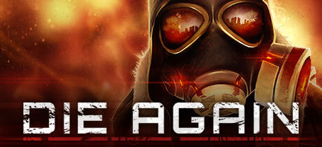 再次死亡(Die Again) 官方中文版 欧美创新射击游戏 7G-ACG游戏社区
